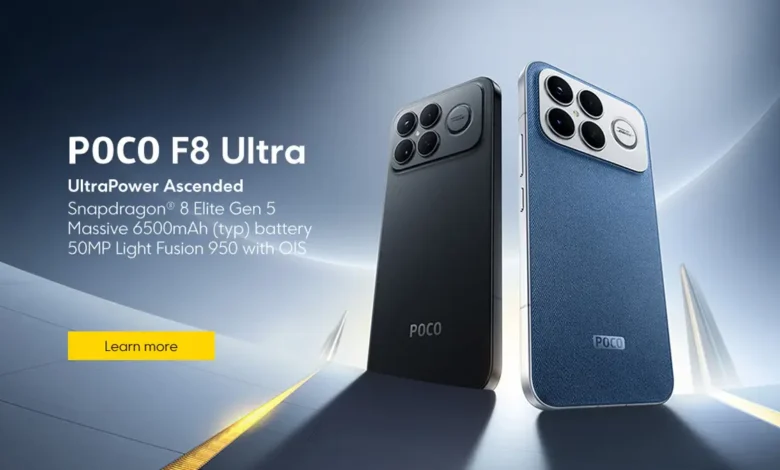 الإعلان عن Poco F8 Ultra و F8 Pro بمعالجات رائدة ونظام صوتي 2.1 من Bose